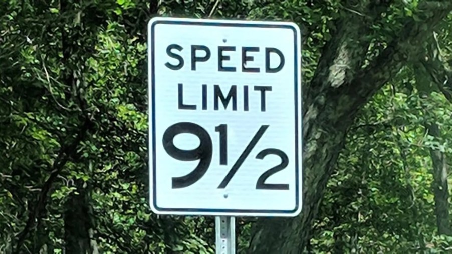 9.5 mph speed limit signs must represent the most bizarre speed limits in the US