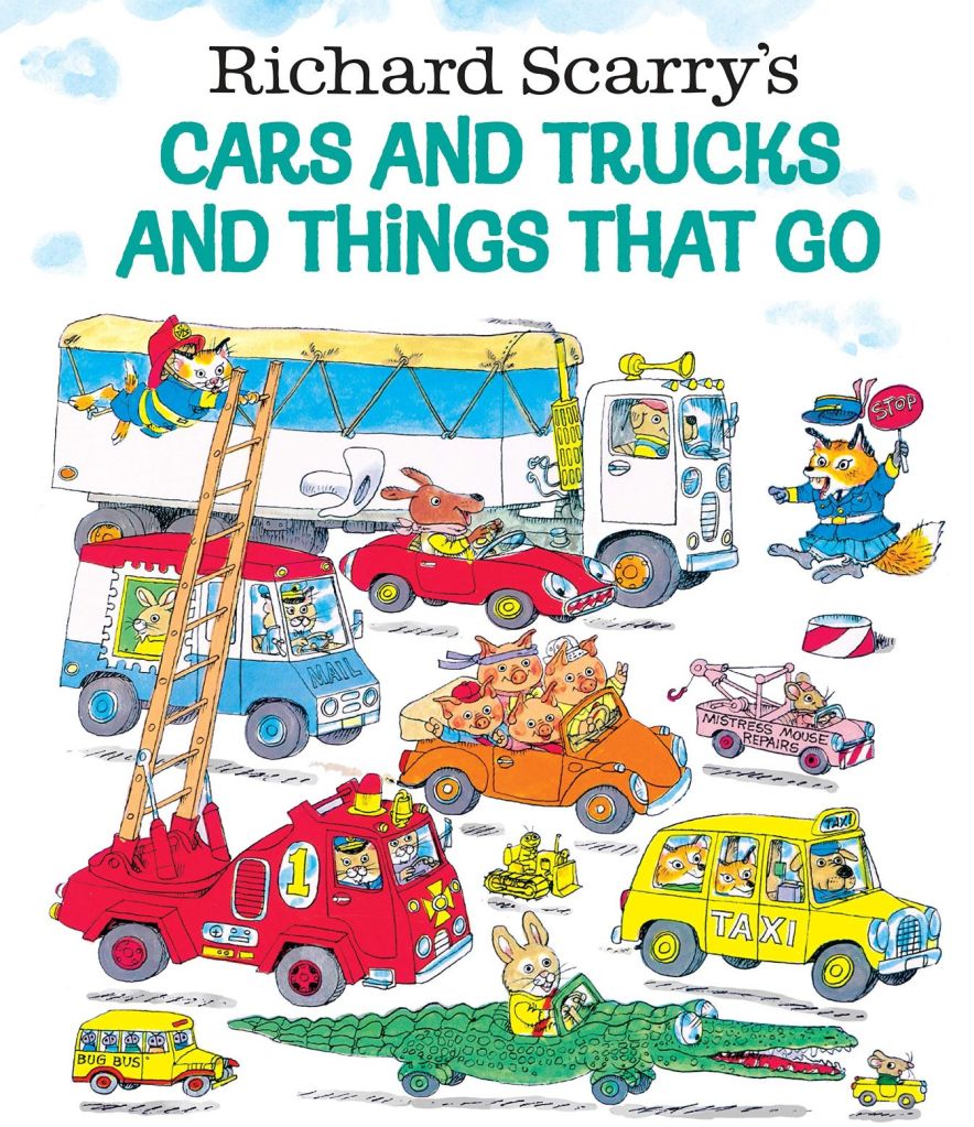 Front cover Richard Scarry's Cars and Trucks and Things That Go car book for kids Christmas gift