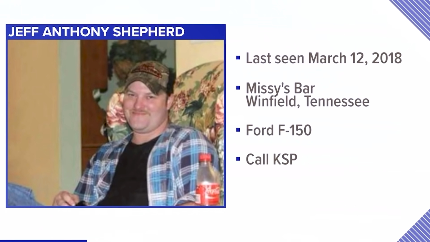Jeff Anthony Shepherd and His Ford F-150 Have Been Found