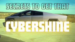 An image of a Cybertruck in left profile view with the words "Secrets to get that Cybershine" in bold lettering